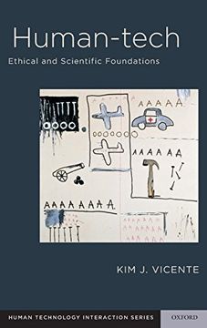 portada Human-Tech: Ethical and Scientific Foundations (Human Technology Interaction Series) 