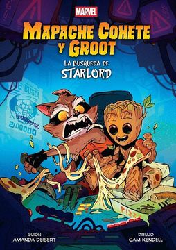 portada Marvel Scholastic. Mapache Cohete y Groot: La Busqueda de Starlord