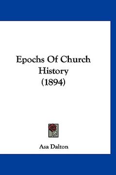 portada epochs of church history (1894)