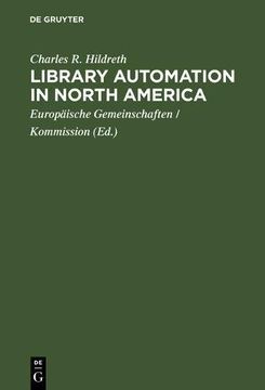 portada Library automation in North America: A reassessment of the impact of new technologies on networking (EUR 11092)