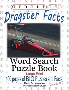 portada Circle It, Dragster Facts, Word Search, Puzzle Book (en Inglés)