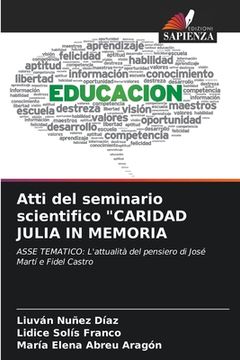 portada Atti del seminario scientifico "CARIDAD JULIA IN MEMORIA (in Italian)