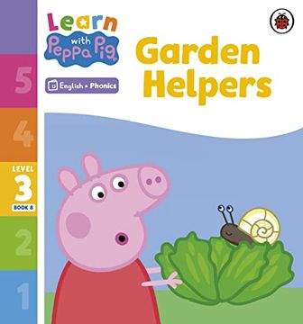 portada Learn With Peppa Phonics Level 3 Book 8 - Garden Helpers (Phonics Reader) (en Inglés)