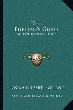 portada the puritan's guest: and other poems (1882) (en Inglés)