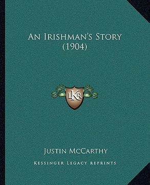 portada an irishman's story (1904) (en Inglés)