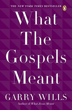 portada What the Gospels Meant (en Inglés)