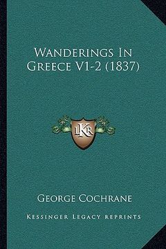 portada wanderings in greece v1-2 (1837) (en Inglés)