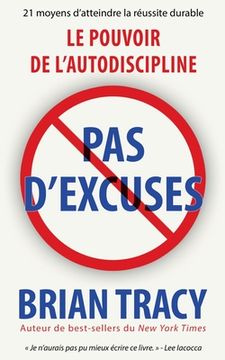 portada Pas d'excuses: Le pouvoir de l'autodiscipline (en Francés)