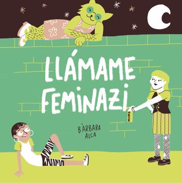 portada Llámame Feminazi (Zenith Original) (in Spanish)