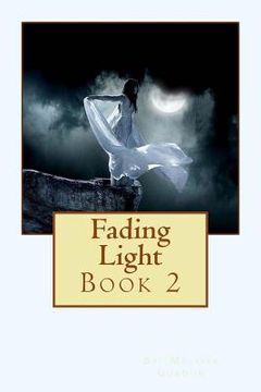portada Fading Light: Book 2 (en Inglés)