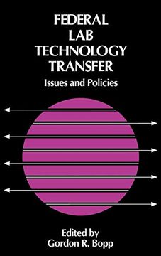 portada Federal lab Technology Transfer: Issues and Policies 