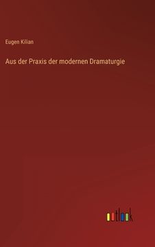 portada Aus der Praxis der modernen Dramaturgie (in German)