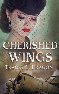 portada Cherished Wings: (Return to the Home Front Book 1) (en Inglés)