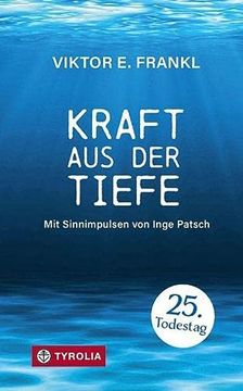 portada Kraft aus der Tiefe: Mit Sinnimpulsen von Inge Patsch (in German)