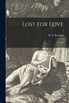 portada Lost for Love: a Novel; 3 (en Inglés)