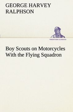 portada Boy Scouts on Motorcycles With the Flying Squadron (TREDITION CLASSICS)