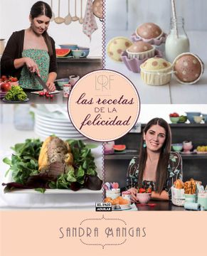 portada Las Recetas de la Felicidad (in Spanish)