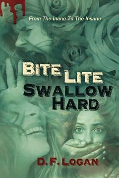 portada bite lite, swallow hard (in English)
