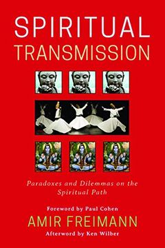portada Spiritual Transmission: Paradoxes and Dilemmas on the Spiritual Path (en Inglés)