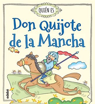 portada Quién es don Quijote de la Mancha