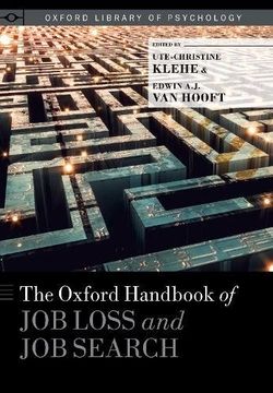 portada The Oxford Handbook of job Loss and job Search (Oxford Library of Psychology) (en Inglés)