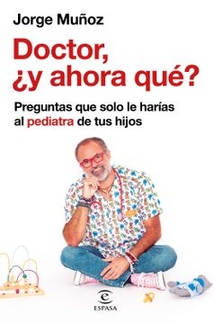 portada Doctor, ¿y ahora qué? (in Spanish)