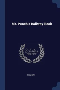 portada Mr. Punch's Railway Book (en Inglés)