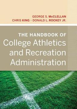 portada the handbook of college athletics and recreation administration