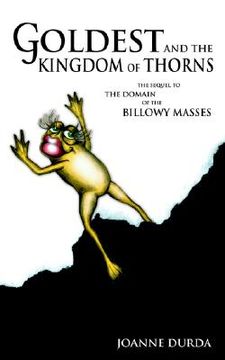 portada goldest and the kingdom of thorns (en Inglés)