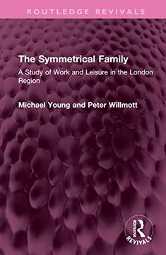 portada The Symmetrical Family (Routledge Revivals) (en Inglés)