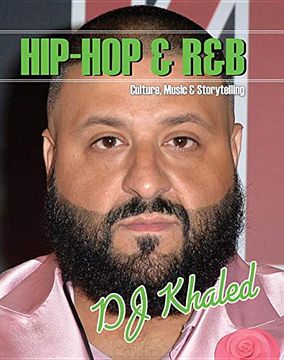 portada Dj Khaled (Hip-Hop & R&B: Culture, Music & Storytelling) 
