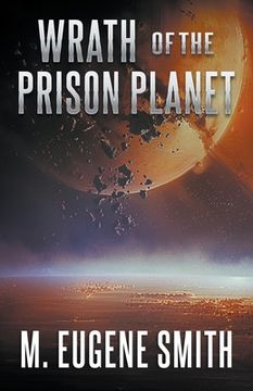 portada Wrath of the Prison Planet (en Inglés)
