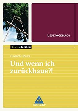 portada Und Wenn ich Zur? Ckhaue? Lesetagebuch Einzelheft (in German)