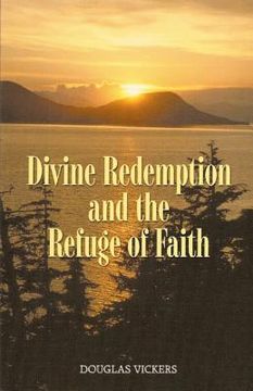portada divine redemption and the refuge of faith (en Inglés)