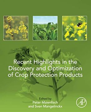 portada Recent Highlights in the Discovery and Optimization of Crop Protection Products 