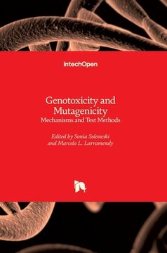 portada Genotoxicity and Mutagenicity: Mechanisms and Test Methods (en Inglés)
