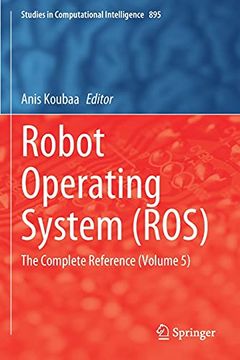 portada Robot Operating System (Ros): The Complete Reference (Volume 5) (en Inglés)