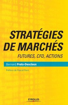 portada Stratégies de marchés: Futures, CFD, Actions (en Francés)
