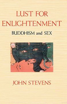 portada Lust for Enlightenment: Buddhism and sex (in English)