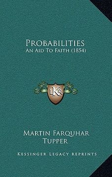 portada probabilities: an aid to faith (1854) (en Inglés)