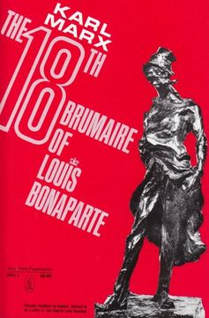 portada The Eighteenth Brumaire of Louis Bonaparte (New World Paperbacks) (en Inglés)