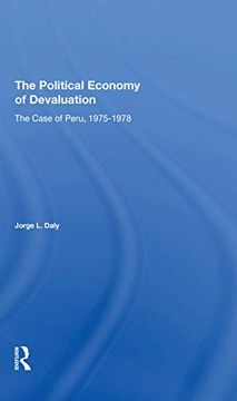 portada The Political Economy of Devaluation: The Case of Peru, 19751978 