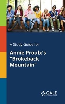 portada A Study Guide for Annie Proulx's "Brokeback Mountain" (en Inglés)