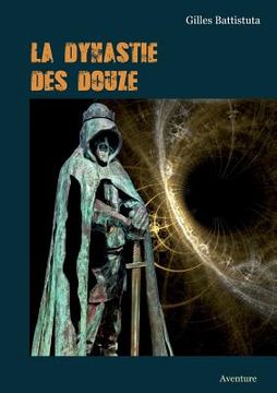 portada La Dynastie Des Douze: Aventure (en Francés)