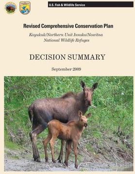 portada Reviesed Comprehensive Conservation Plan: Koyukuk/ Northern Unit Innoko/ Nowitna National Wildlife Refuges (in English)