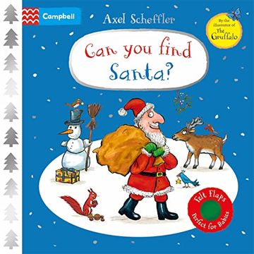 portada Can you Find Santa?  A Felt Flaps Book - the Perfect Christmas Gift for Babies! (Campbell Axel Scheffler, 24)