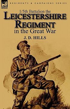 portada 1/5th battalion the leicestershire regiment in the great war (en Inglés)