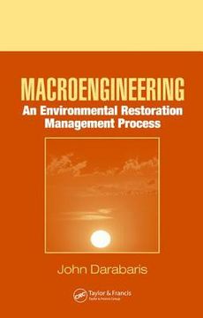 portada macroengineering: an environmental restoration management process (in English)