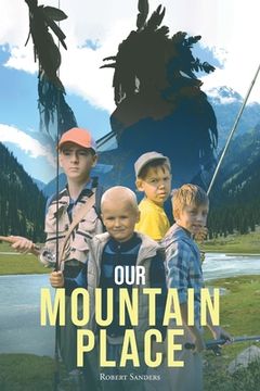 portada Our Mountain Place (en Inglés)