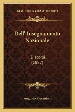 portada Dell' Insegnamento Nazionale: Discorsi (1887) (en Italiano)